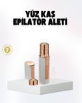 Hassas Ciltler İçin Yüz Epilatörü – Kaş ve Bıyık